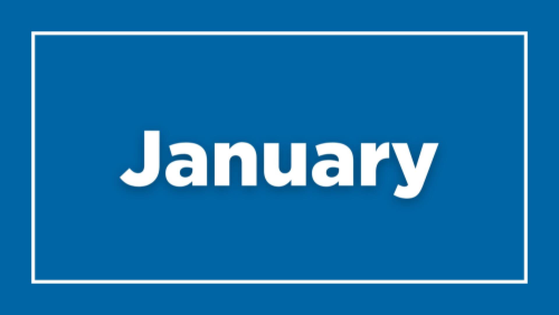 View January content.